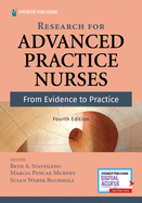 Research for Advanced Practice Nurses, Fourth Edition: From Evidence to Practice