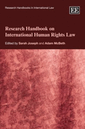 Research Handbook on International Human Rights Law - Joseph, Sarah (Editor), and McBeth, Adam (Editor)