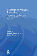 Research in Analytical Psychology: Applications from Scientific, Historical, and Cross-Cultural Research