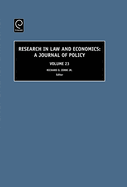 Research in Law and Economics, Volume 23: A Journal of Policy