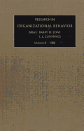 Research in Organizational Behavior: Volume 8