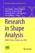 Research in Shape Analysis: WiSH2, Sirince, Turkey, June 2016