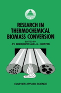 Research in thermochemical biomass conversion