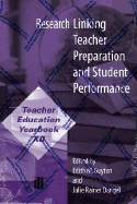 Research Linking Teacher Preparation and Student Performance: Teacher Education Yearbook XII