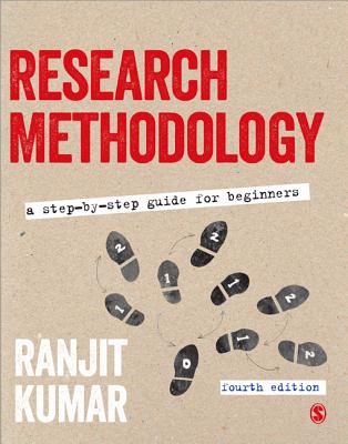 Research Methodology: A Step-by-Step Guide for Beginners - Kumar, Ranjit