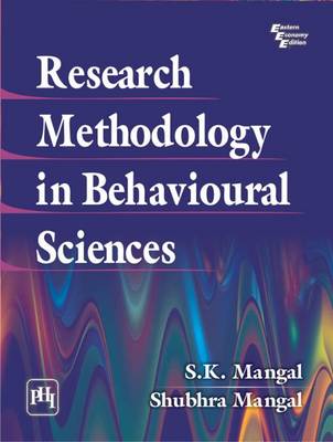 Research Methodology in Behavioural Sciences - Mangal, Shubhra