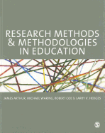 Research Methods and Methodologies in Education