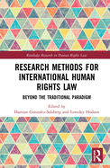 Research Methods for International Human Rights Law: Beyond the traditional paradigm