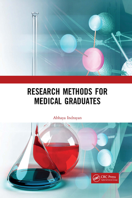 Research Methods for Medical Graduates - Indrayan, Abhaya