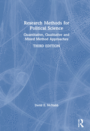 Research Methods for Political Science: Quantitative, Qualitative and Mixed Method Approaches