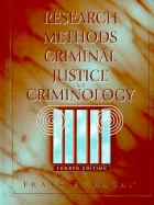 Research Methods in Criminal Justice and Criminology