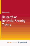 Research on Industrial Security Theory