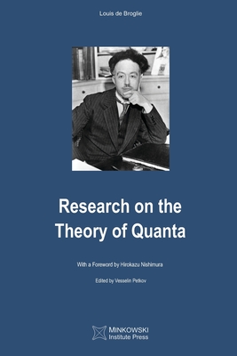 Research on the Theory of Quanta - Petkov, Vesselin (Editor), and Michaud, Andr (Translated by), and Lewertoff, Fritz (Translated by)