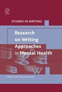 Research on Writing: Approaches in Mental Health