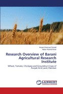 Research Overview of Barani Agricultural Research Institute