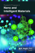 Research Progress in Nano and Intelligent Materials
