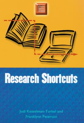 Research Shortcuts - Kesselman-Turkel, Judi, and Peterson, Franklynn