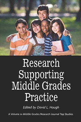 Research Supporting Middle Grades Practice (PB) - Hough, David L (Editor)