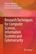 Research Techniques for Computer Science, Information Systems and Cybersecurity