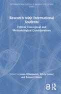 Research with International Students: Critical Conceptual and Methodological Considerations