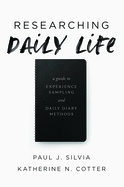 Researching Daily Life: A Guide to Experience Sampling and Daily Diary Methods