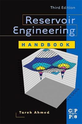 Reservoir Engineering Handbook - Ahmed, Tarek