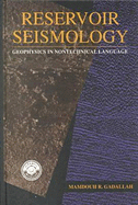 Reservoir Seismology