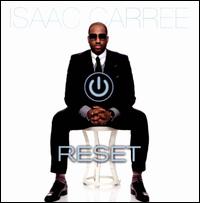 Reset - Isaac Carree