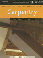 Residential Construction Academy: Carpentry