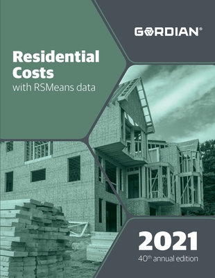 Residential Costs with Rsmeans Data: 60171 - Rsmeans (Editor)