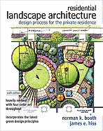 Residential Landscape Architecture: Design Process for the Private Residence: United States Edition
