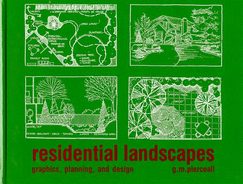 Residential Landscapes: Graphics, Planning and Design