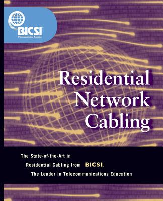 Residential Network Cabling - Bicsi