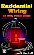 Residential Wiring to the 1996 NEC - Markell, Jeff