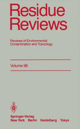 Residue Reviews: Reviews of Environmental Contamination and Toxicology