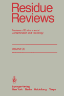 Residue Reviews: Reviews of Environmental Contamination and Toxicology