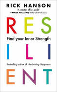 Resilient: 12 Tools for transforming everyday experiences into lasting happiness
