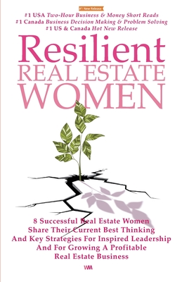 Resilient Real Estate Women - Priestley, Andrew (Editor), and Hayden, Kim