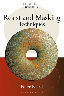Resist and Masking Techniques - Beard, Peter