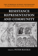 Resistance, Representation, and Community