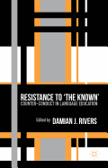 Resistance to the Known: Counter-Conduct in Language Education