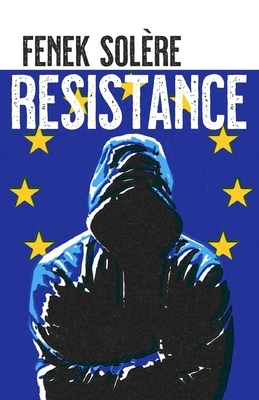 Resistance - Solre, Fenek