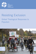 Resisting Exclusion: Global Theological Responses to Populism