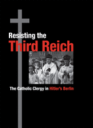 Resisting the Third Reich