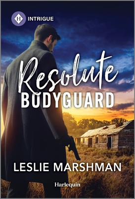 Resolute Bodyguard: A Western Bodyguard Romance - Marshman, Leslie