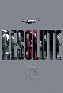Resolute: To War with Bomber Command