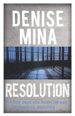 Resolution - Mina, Denise