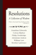 Resolutions: A Collection of Wisdom