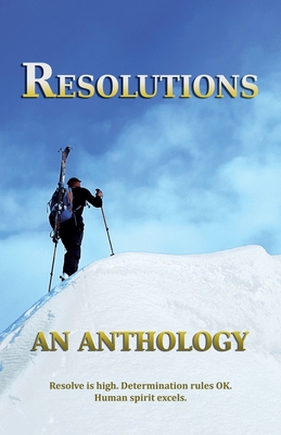 Resolutions - Hobbs-Wyatt, Debz (Editor), and James, Gill (Editor)