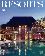 Resorts 31: The World's Most Exclusive Destinations - Guaita, Ovidio